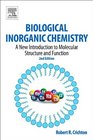 Biological Inorganic Chemistry Second Edition A New Introduction to Molecular Structure and Function