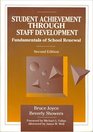 Student Achievement Through Staff Development Fundamentals of School Renewal