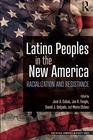 Latino Peoples in the New America