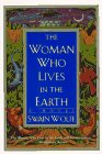 The Woman Who Lives in the Earth