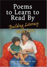 Poems to Learn to Read by Building Literacy With Love