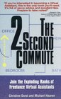 The 2Second Commute Join the Exploding Ranks of Freelance Virtual Assistants