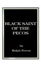 Black Saint of the Pecos