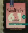 WordPerfect 60/61 for Windows Simplified Tutorial and Applications