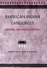 American Indian Languages Cultural and Social Contexts