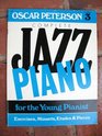 Complete Jazz Piano 3 for the Young Pianist Exercises Minuets Etudes  Pieces