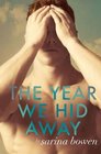 The Year We Hid Away (Ivy Years, Bk 2)