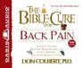 The Bible Cure For Back Pain Ancient Truths Natural Remedies and the Latest Findings for Your Health Today