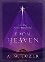 From Heaven A 28Day Advent Devotional