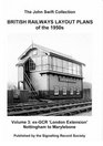 British Railways Layout Plans of the 1950's Ex GCR London Extension Nottingham to Marylebone v 3