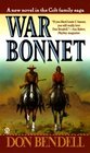 War Bonnet (Chief of Scouts, Bk 10)