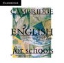 Cambridge English for Schools Level 2 Class Audio CDs