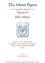 Papers of John Adams Volume 13 1 May  26 October 1782