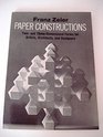 Paper Constructions Two And ThreeDimensional Forms for Artists Architects and Designers