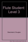 FLUTE STUDENT LEVEL 3