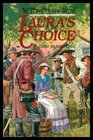 Laura's Choice The Story of Laura Secord