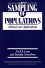 Sampling of Populations Methods and Applications