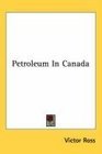 Petroleum In Canada