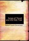 Songs of Travel and the EbbTide
