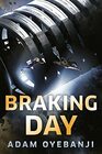 Braking Day