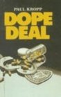 Dope Deal (Encounters Series)