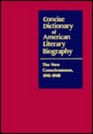 Concise Dictionary of American Literary Biography The New Consciousness 19411968