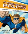 A Novel Approach to Politics Introducing Political Science through Books Movies and Popular Culture 3rd Edition
