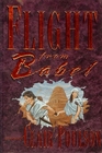Flight from Babel A Novel