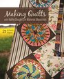 Making Quilts with Kathy Doughty of Material Obsession 21 Authentic Projects