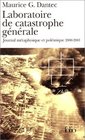 Laboratoire de catastrophe gnrale  Journal mtaphysique et polmique 20002001