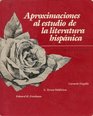 Aproximaciones al Estudio de la Literatura Hispanica