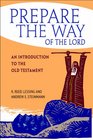 Prepare the Way of the Lord  An Introduction to the Old Testament
