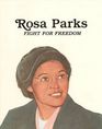 Rosa Parks Fight for Freedom