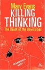 Killing Thinking The Death of the Universities