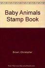 Baby Animals Stamp Book