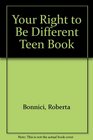 Your Right to Be Different Teen Book
