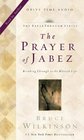 The Prayer of Jabez: Breaking Through to the Blessed Life (Audio Cassette) (Abridged)