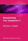 Demonstrating Your Competence 2 Womens Health