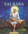 Sai Baba The Divine Fakir