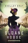 Secrets of Sloane House (Chicago World Fair, Bk 1)