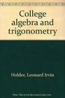 College algebra and trigonometry