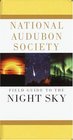 National Audubon Society Field Guide to the Night Sky