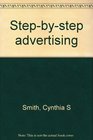 Stepbystep advertising