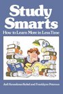 Study Smarts How to Learn More in Less Time