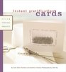 Instant Gratification Cards Fast  Fabulous Projects