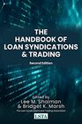 The Handbook of Loan Syndications and Trading Second Edition