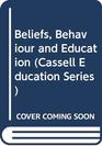 Beliefs Behaviour and Education