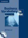 Business Vocabulary in Use Intermediate with answers and CDROM