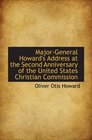 MajorGeneral Howard's Address at the Second Anniversary of the United States Christian Commission