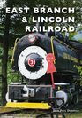 East Branch  Lincoln Railroad